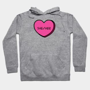 Pronoun She/Her Conversation Heart in Pink Hoodie